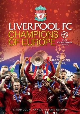 LIVERPOOL FC CHAMPIONS OF EUROPE ANNUAL SPECIAL EDITION HARDCOVER BOOK
